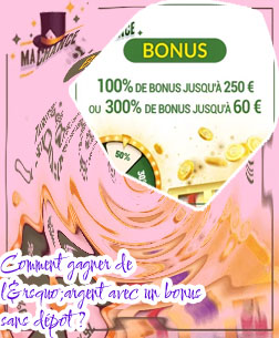 Casino avec bonus gratuit sans depot en france